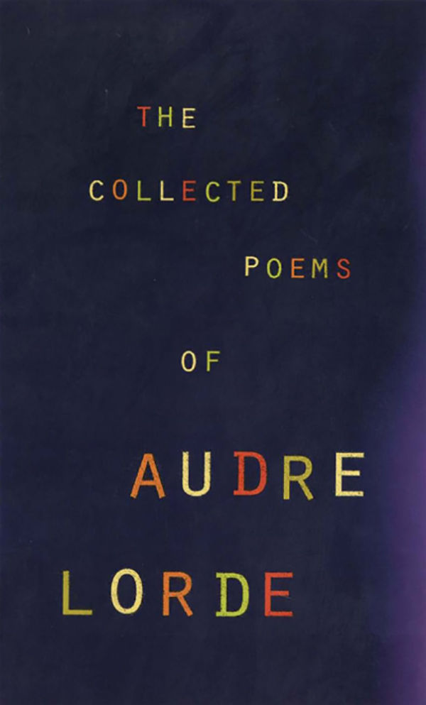 The Collected Poems of Audre Lorde
